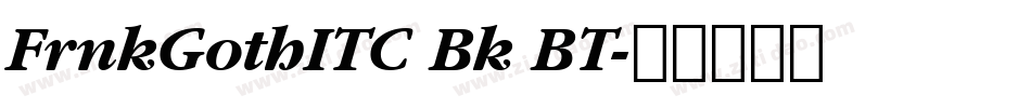 FrnkGothITC Bk BT字体转换
